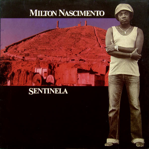 Milton Nascimento - Sentinela | Arabella (201 610) - main Milton Nascimento - Sentinela | Arabella (201 610) - main