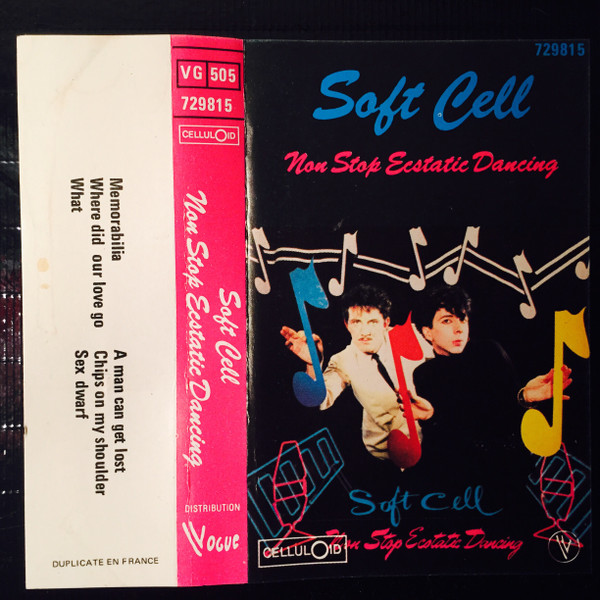 Soft Cell - Non Stop Ecstatic Dancing | Celluloid (729815)