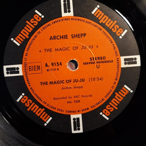 Archie Shepp - The Magic Of Ju-Ju | Impulse! (A-9154) - 5