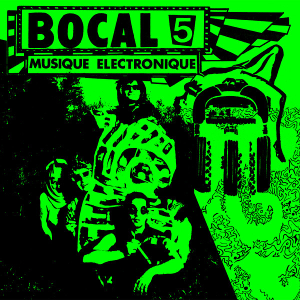 Bocal 5 - Musique Électronique | Dark Entries (DE-137)