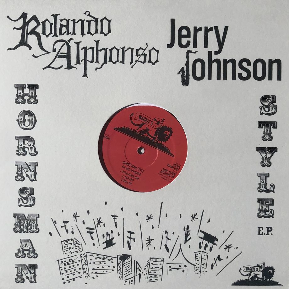 Roland Alphonso / Jerry Johnson - Hornsman Style E.P. | Wackie's (DKR-215) - main Roland Alphonso / Jerry Johnson - Hornsman Style E.P. | Wackie's (DKR-215) - main