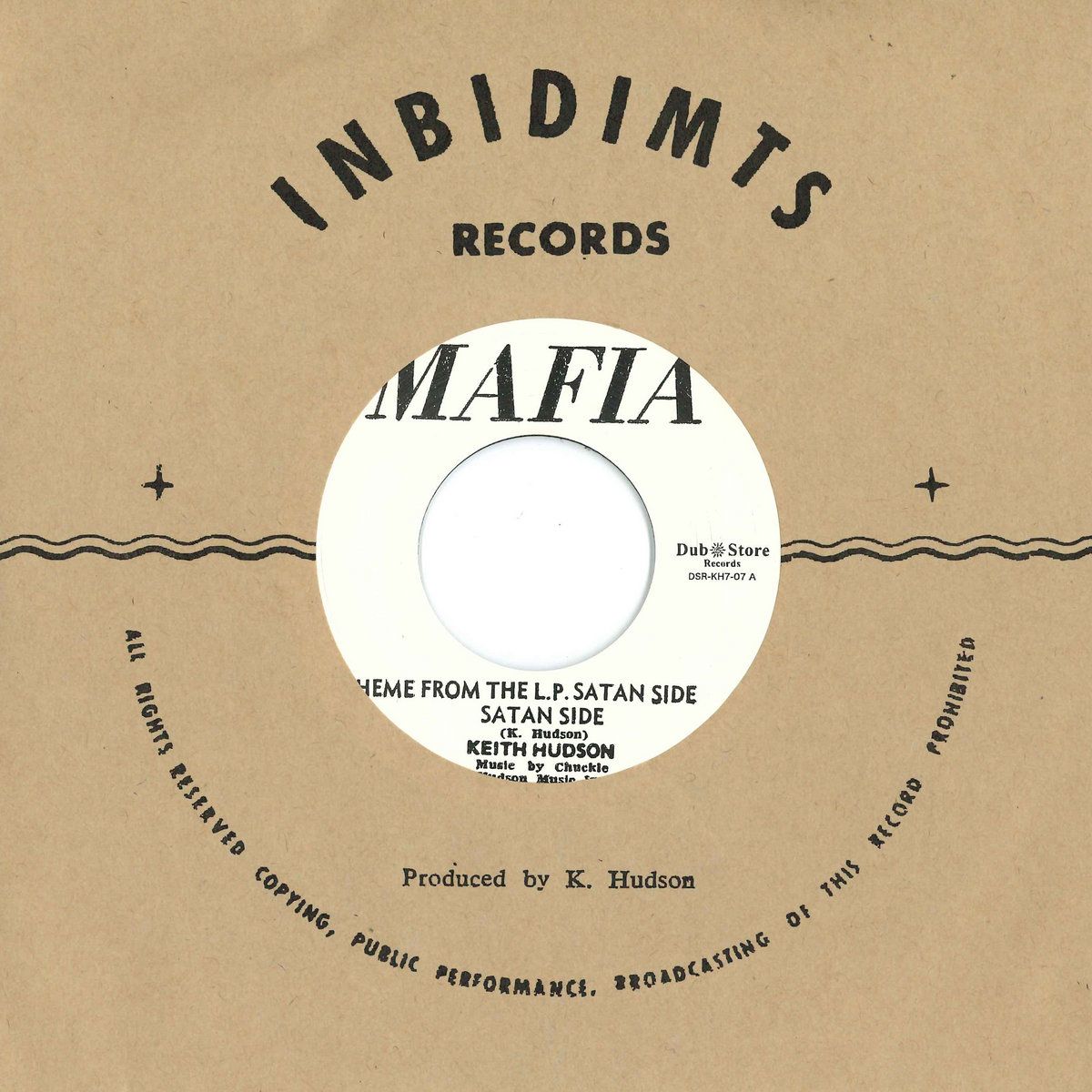 Keith Hudson / Earl Flute & Horace Andy - Theme From The L.P. Satan Side / Peter & Judas | Mafia (DSR-KH7-07) - main