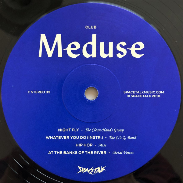 Various - Club Meduse | Spacetalk Records (STLKLP004) - 8 Various - Club Meduse | Spacetalk Records (STLKLP004) - 8