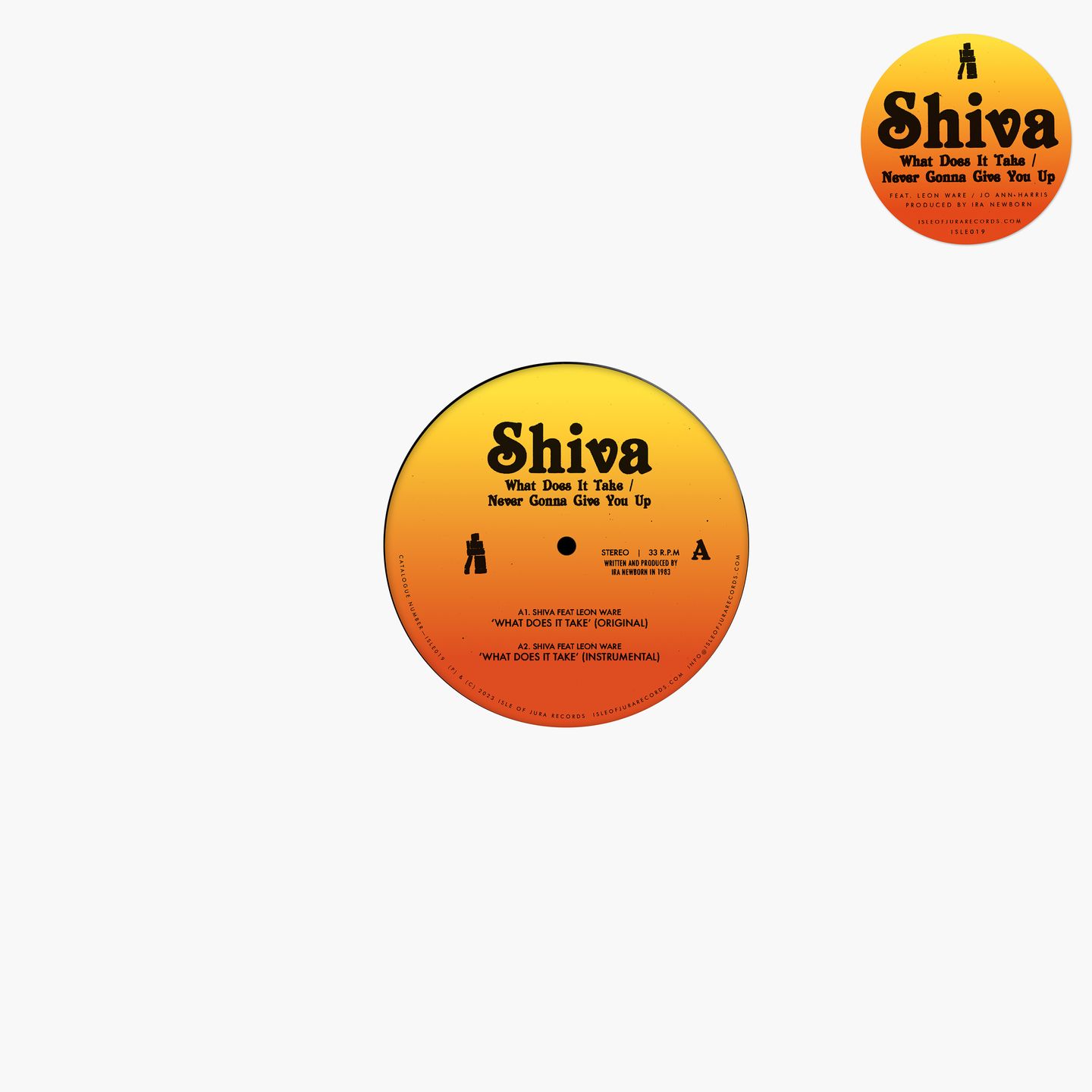Shiva - What Does It Take / Never Gonna Give You Up | Isle Of Jura (ISLE020)