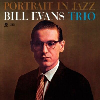The Bill Evans Trio - Portrait In Jazz | WaxTime (771687)
