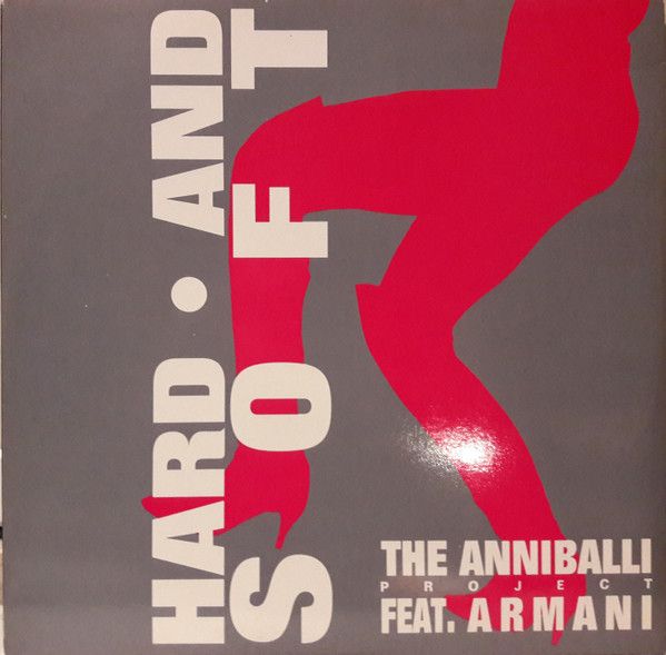 The Anniballi Project - Hard And Soft | Smile Production (SMILE 9008)