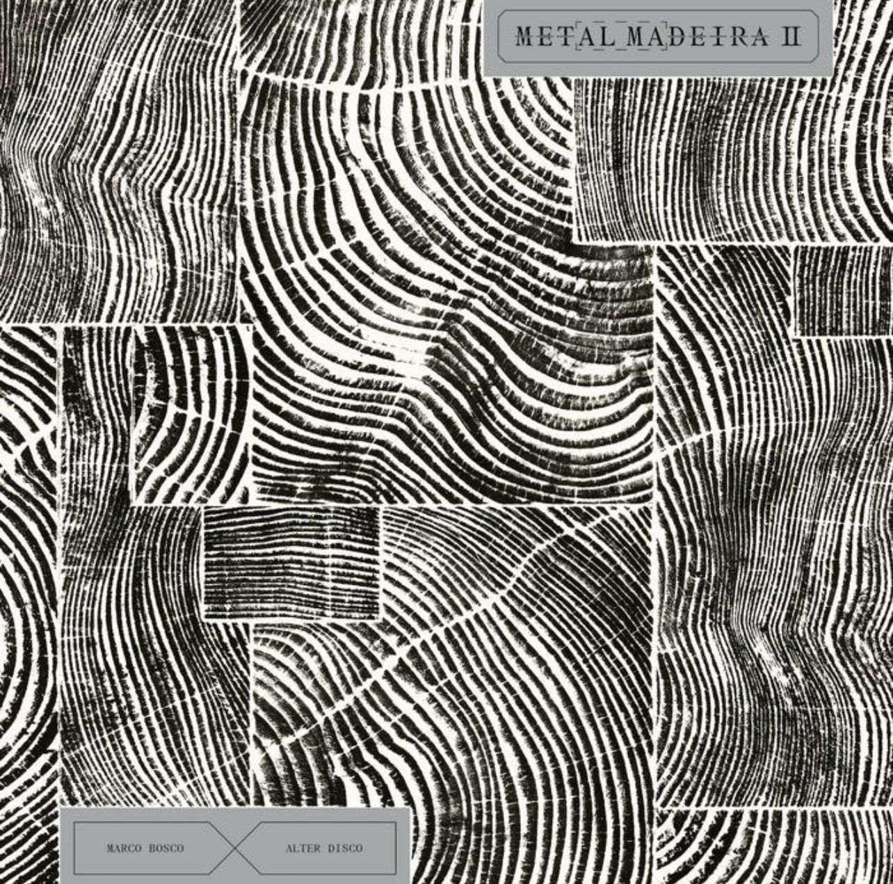 Marco Bosco & Alter Disco - METAL MADEIRA II | Soundway (SNDWLP 203) Marco Bosco & Alter Disco - METAL MADEIRA II | Soundway (SNDWLP 203)