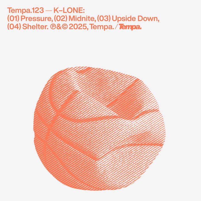 K-Lone - Pressure EP | Tempa (Tempa.123)