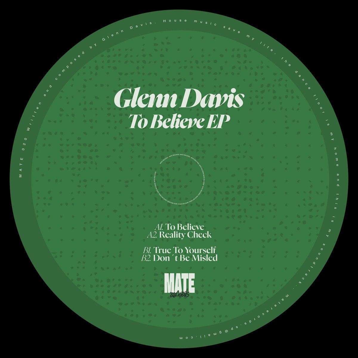 Glenn Davis - To Believe EP | Mate (MATE 020) - main