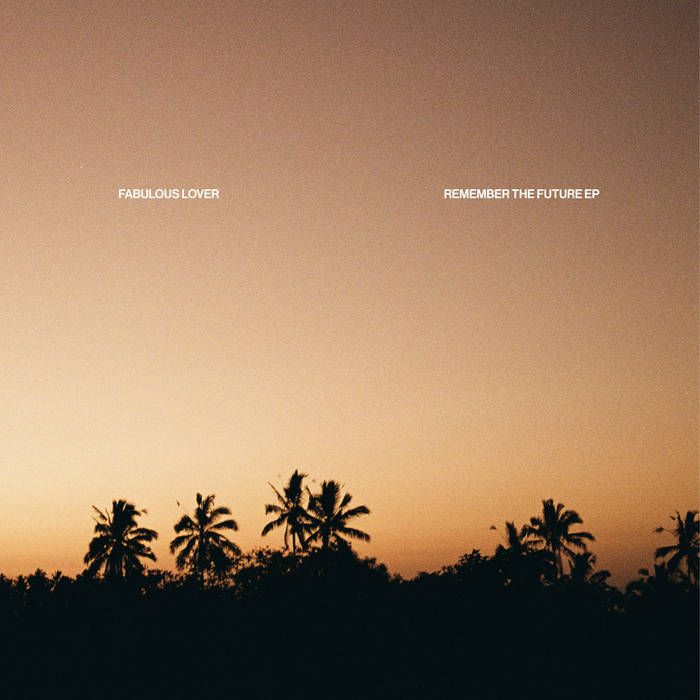 Fabulous Lover - Remember The Future EP | Music For Swimming Pools (MFSP 009)