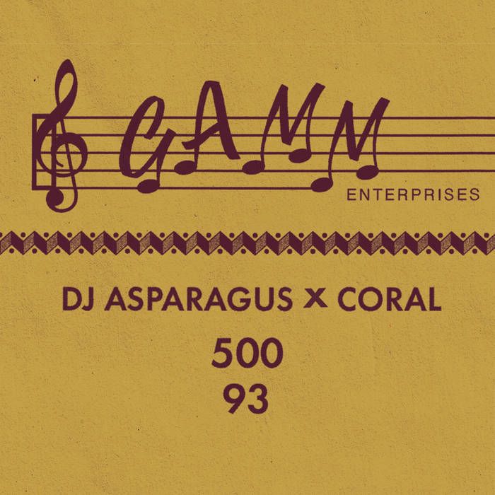 DJ Asparagus - Dj Asparagus X Coral | GAMM Enterprises (GAMM197)