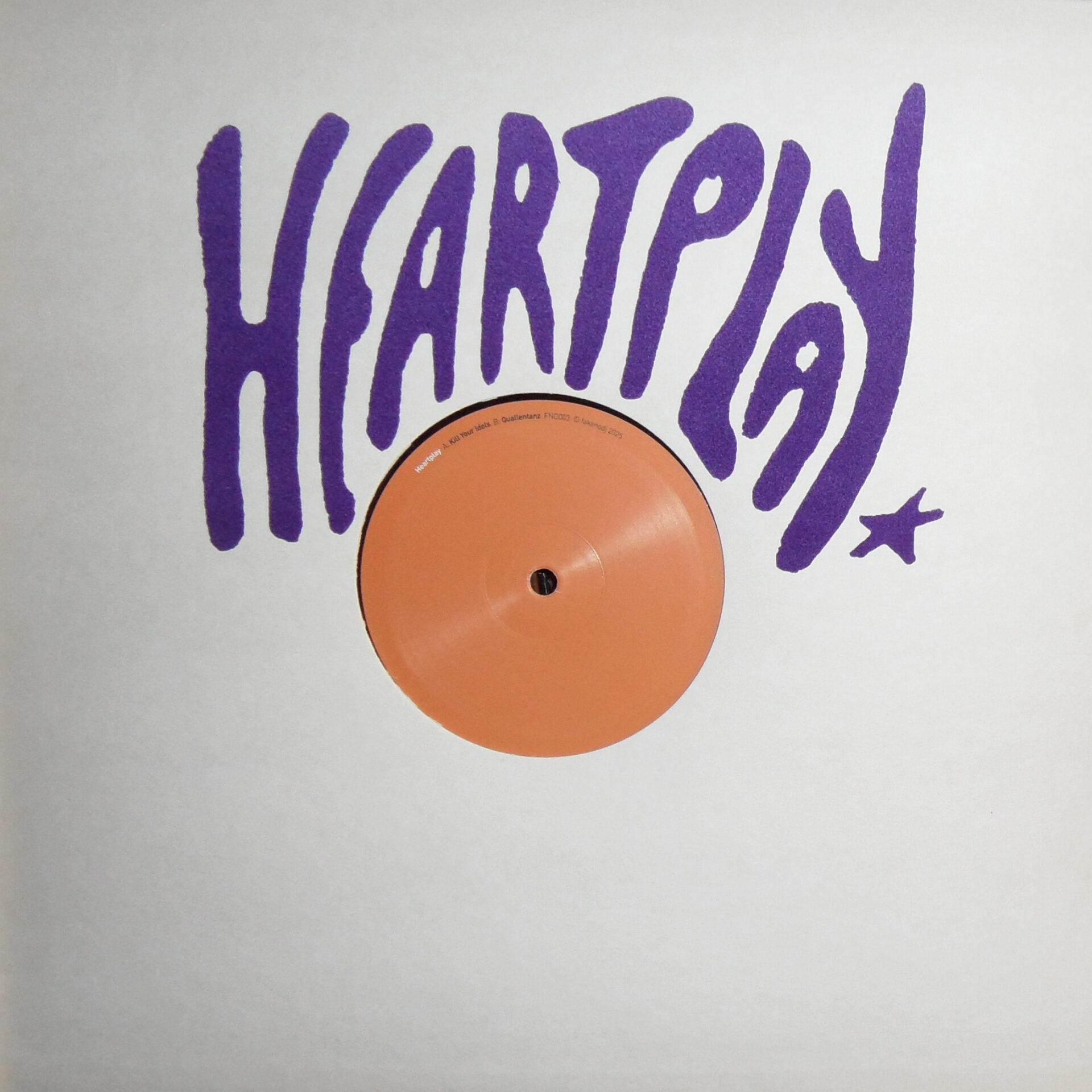 Heartplay - Kill Your Idols / Quallentanz | fakenodj (FND003) - main