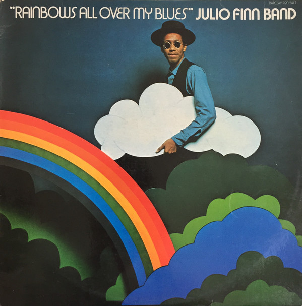 Rainbows All Over My Blues