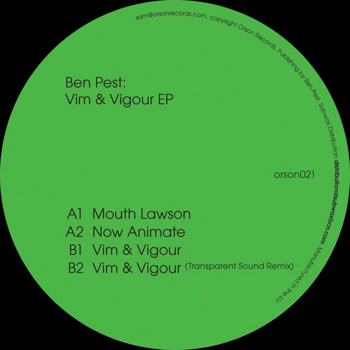 Ben Pest - Vim & Vigour EP | Orson Records (orson021) - main Ben Pest - Vim & Vigour EP | Orson Records (orson021) - main