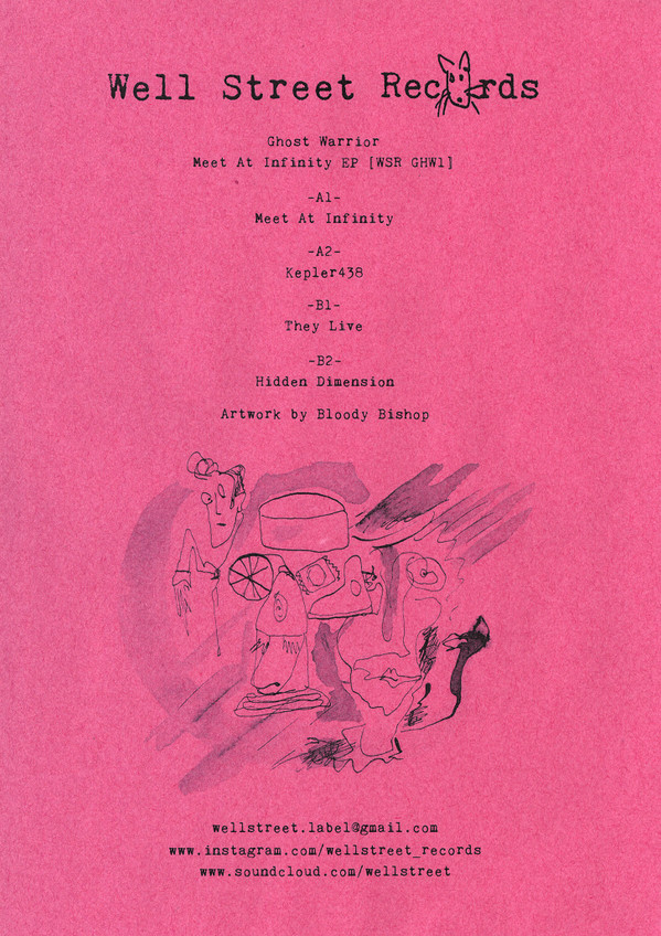 Ghost Warrior - Meet At Infinity EP | Well Street Records (WSR GHW1) - 3