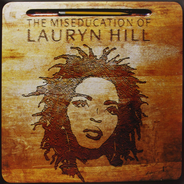 Lauryn Hill - The Miseducation Of Lauryn Hill | Ruffhouse Records (88875194221) - main Lauryn Hill - The Miseducation Of Lauryn Hill | Ruffhouse Records (88875194221) - main