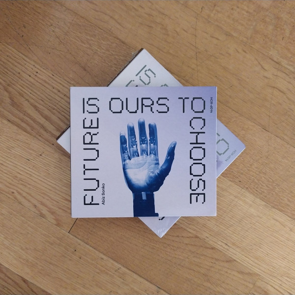 Future Is Ours To choose