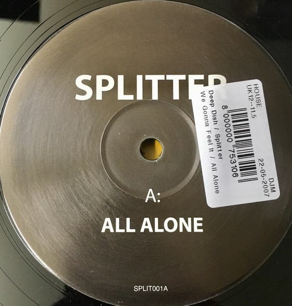 All Alone / We Gonna Feel It